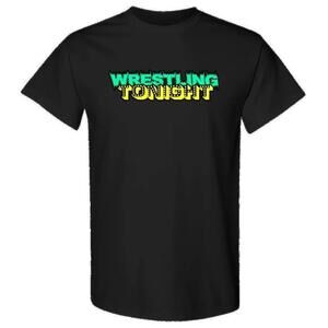 Wrestling Tonight Fan Graphic Streetwear Unisex T-Shirt